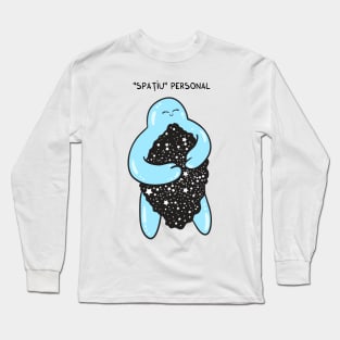 spatiu personal Long Sleeve T-Shirt